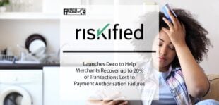 Riskified Launches Deco to Help Merchants Recover up to 20% of Transactions Lost to Payment Authorisation Failures | Fintech Finance