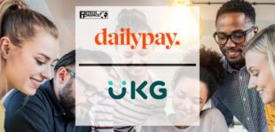 Dailypay Expands UKG Technology Partnership to Help Even More Businesses Support Employee Financial Wellness | Fintech Finance
