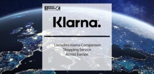 Klarna Launches Klarna Comparison Shopping Service Across Europe | Fintech Finance