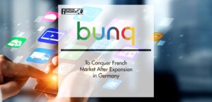 bunq to Conquer French Market After Expansion in Germany | FinTech Finance