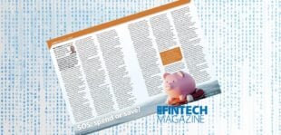 EXCLUSIVE: ‘SOS: Spend or Save?’ – Ron Delnevo in ‘The Fintech Magazine’ | Fintech Finance