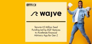 wajve Secures €5 Million Seed Funding led by EQT Ventures | FinTech Finance