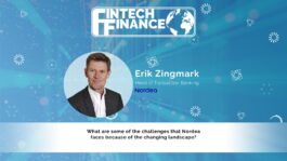 Erik Zingmark, Nordea - What are some of the challenges that Nordea faces because of the changing landscape? | Fintech Finance