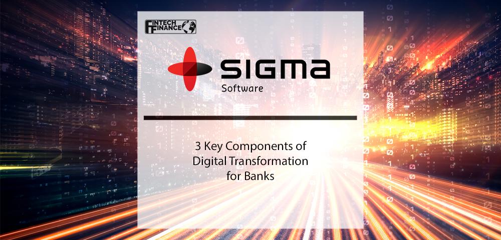 3 Key Components of Digital Transformation for Banks | Fintech Finance