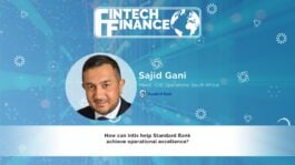 Sajid Gani, Standard Bank - How can Intix help Standard Bank achieve operational excellence? | Fintech Finance