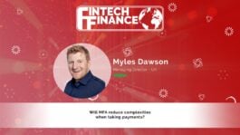 Myles Dawson, Adyen - Will MFA reduce complexities when taking payments? | Fintech Finance