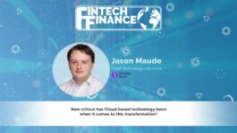 Jason Maude, Starling Bank - How critical has Cloud based technology been when it comes to this transformation? | Fintech Finance