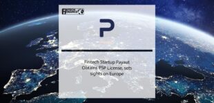 Fintech startup Payaut obtains PSP license
