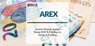 Invoice Finance Leader AREX Markets Raises EUR 8.8 Million in Series A Funding | Fintech Finance