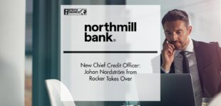 New Chief Credit Officer at Northmill Bank: Johan Nordström | FinTech Finance