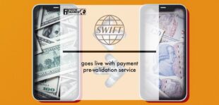 Swift goes live with payment pre-validation service | Fintech Finance