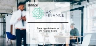 New appointments to UK Finance Board | Fintech Finance