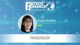 Paula da Silva, SEB - From your perspective, what is the end goal of payments? | Fintech Finance