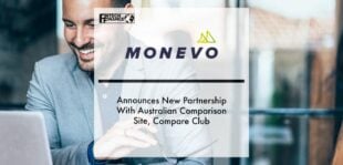 Monevo Announces New Partnership With Australian Comparison Site, Compare Club | Fintech Finance