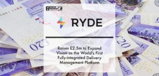 Ryde Raises £2.5m to Expand Vision as the World's First Fully-integrated Delivery Management Platform | Fintech Finance