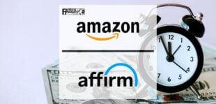 Amazon Partners with Affirm to Deliver Pay-Over-Time Option at Checkout | Fintech Finance