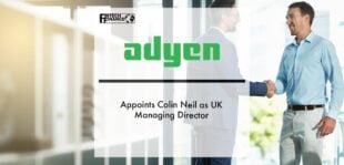 Adyen appoints Colin Neil as UK Managing Director | Fintech Finance