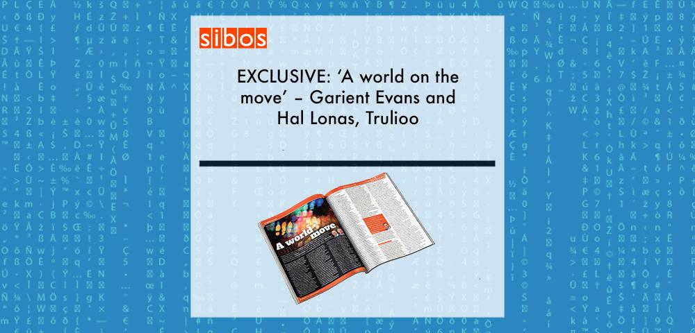 EXCLUSIVE: ‘A world on the move’ – Garient Evans and Hal Lonas, Trulioo in ‘Discover Sibos 2021’ | Fintech Finance