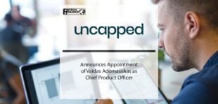 Uncapped Announces Appointment of Vaidas Adomauskas as Chief Product Officer | Fintech Finance
