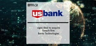 U.S. Bank to Acquire Small Business Payments Software Company, Bento Technologies | Fintech Finance