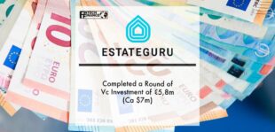 EstateGuru completed A round of VC investment of €5,8M (ca $7M) | Fintech Finance