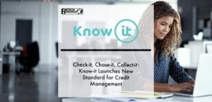 Check-it, Chase-it, Collect-it: Know-it Launches New Standard for Credit Management | Fintech Finance