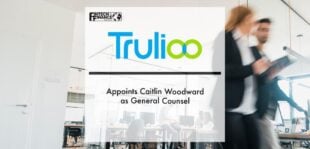 Trulioo Appoints Caitlin Woodward as General Counsel | Fintech Finance