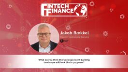 Jakob Bækkel, Banking Circle - What do you think the Correspondent Banking landscape will look like in 3-5 years? | Fintech Finance