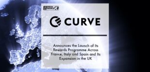 Curve announces the launch of its Rewards programme across France, Italy and Spain and its expansion in the UK | Fintech Finance