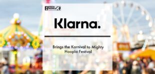 Klarna brings the Karnival to Mighty Hoopla Festival | Fintech Finance