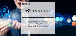 Payment Service Providers Become The Allies Of The New Breed Of Online Businesses | Fintech Finance