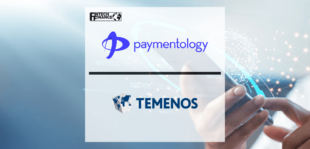 Paymentology Goes Live on the Temenos MarketPlace | Fintech Finance
