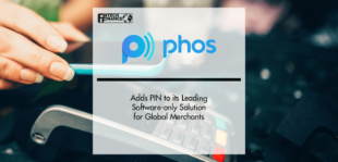 Phos adds PIN to its leading software-only solution for global merchants | Fintech Finance