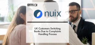 UK customers switching banks due to complaints handling process | Fintech Finance