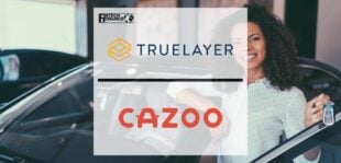 TrueLayer partners with Cazoo to power instant payments and refunds | Fintech Finance