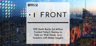Will Smith Backs $4 Million Funded Fintech Startup to Take on Wall Street, Arm Investors with Better Insights | Fintech Finance