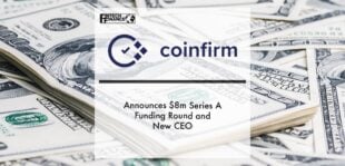 Coinfirm Announces $8m Series A Funding Round and New CEO | Fintech Finance