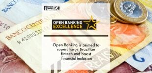 Open Banking is primed to supercharge Brazilian fintech and boost financial inclusion | Fintech Finance