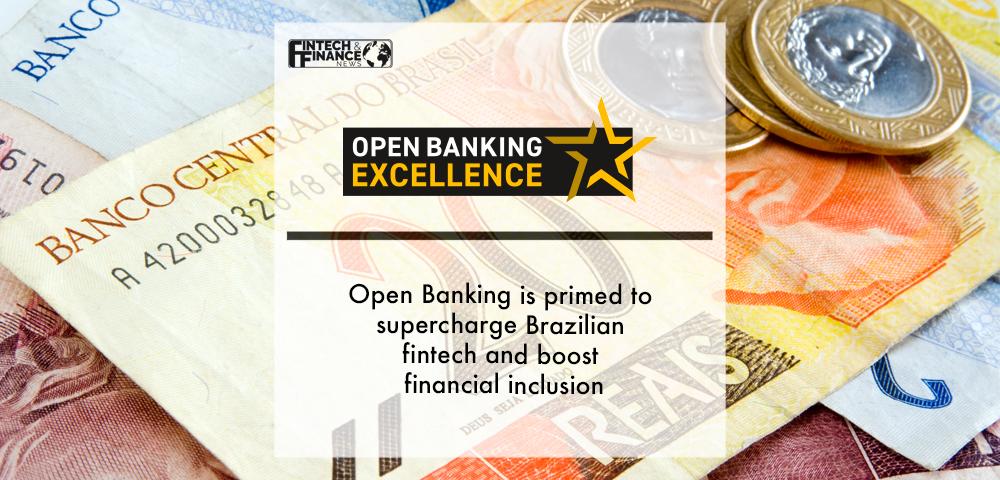 Open Banking is primed to supercharge Brazilian fintech and boost financial inclusion | Fintech Finance