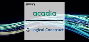 Acadia Teams Up with Logical Construct to Further Strengthen Client Experience of Agreement Manager | Fintech Finance