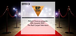 Fintech Finance presents: EPA Awards 2021 - The Red Carpet Interviews | Fintech Finance