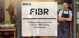 FIBR: Banking platform launches to power SME lending across Europe | Fintech Finance