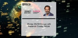 Money 20/20 Europe with Frederick Crosby, NIUM | Fintech Finance