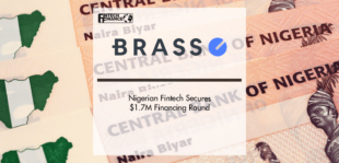 Nigerian Fintech, Brass, Secures $1.7M Financing Round | Fintech Finance