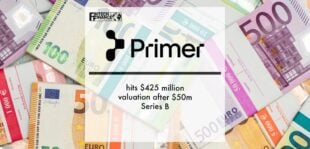 Primer hits $425 million valuation after $50m Series B | Fintech Finance