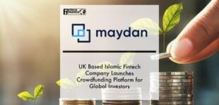 UK based Islamic Fintech Company Launches Crowdfunding Platform for Global Investors | Fintech Finance