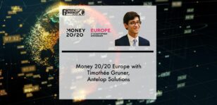 Money 20/20 Europe with Timothée Gruner, Antelop Solutions | Fintech Finance