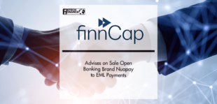 finnCap advises on sale open banking brand Nuapay to EML Payments | Fintech Finance