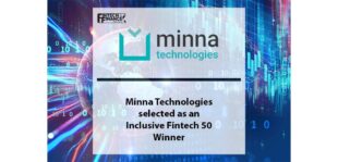 Minna Technologies selected as an Inclusive Fintech 50 Winner | Fintech Finance