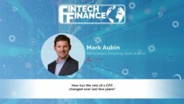 Mark Aubin, Aptitude Software - How has the role of a CFO changed over last few years? | Fintech Finance